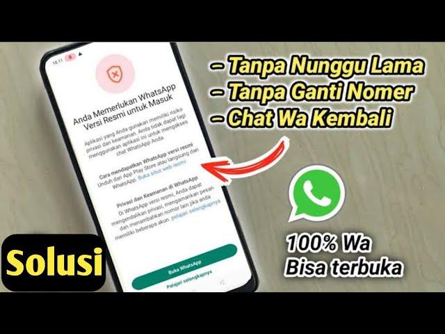 Anda Memerlukan Whatsapp Versi Resmi Untuk Masuk