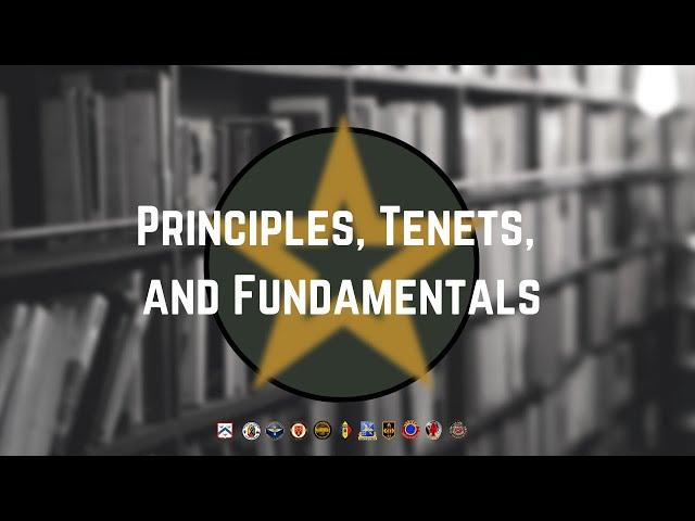 Principles, Tenets, and Fundamentals