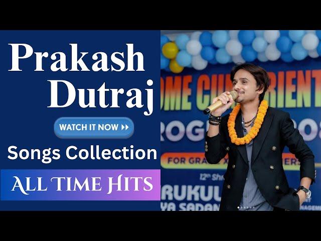 Prakash Dutraj Nepali Folk Hits | Best Travel Songs Collection | Resham, Rimai, Jun Maya & More