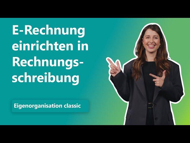 E-Rechnung einrichten und versenden in Rechnungsschreibung