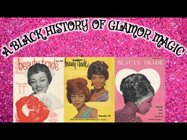 Glamour Magic and Black Women