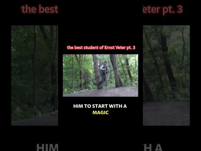 the truth of a magician with real powers - the best student of Ernst Veter part 3