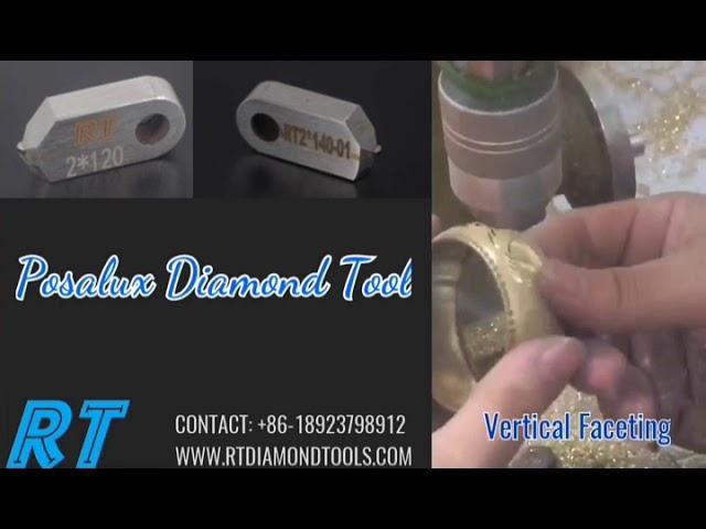 Posalux Diamond Tools + Horizontal Faceting + Vertical Faceting