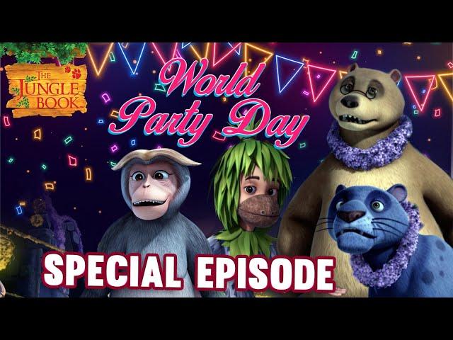 Party Day Special Episode - जंगल में पार्टी | मोगली की कहानिया  | The Jungle Book | हिंदी