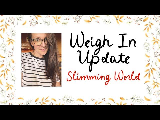 Weigh In Update // And I’m Feeling Good // Slimming World // September 2024