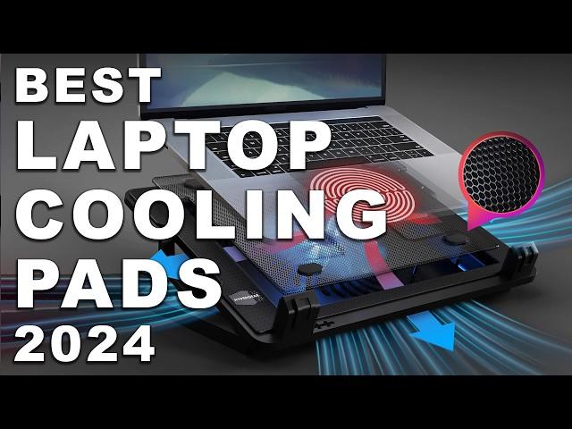 Best Laptop Cooling Pads 2024 (Watch before you buy)