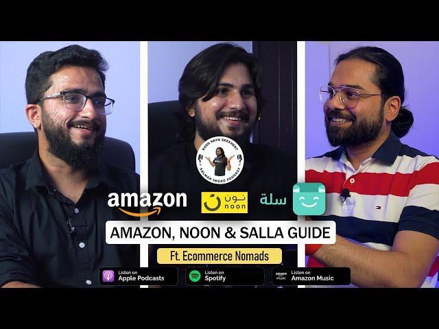 eCommerce In Saudi Arabia & Beyond | Amazon SA, Noon & Salla.sa Guidance ft. @amerniazi