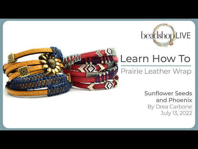 Beadshop LIVE: NEW Prairie Wrap Bracelets