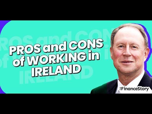 The Pros and Cons of Living and Working in Ireland | Eamonn Siggins, CPA Ireland