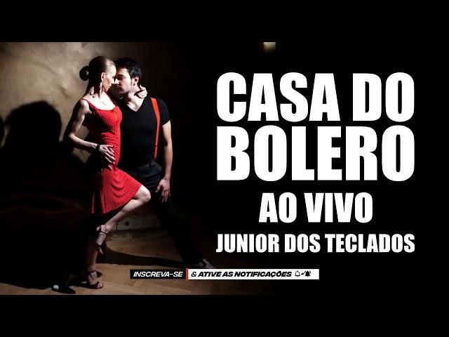 CASA DO BOLERO - TOCANDO SUAS EMOÇÕES  - SÓ BOLERÃO TOP - PRA BEBER CERVEJA