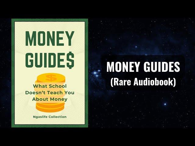 Money Guides - What School Doesn’t Teach You About Money Audiobook