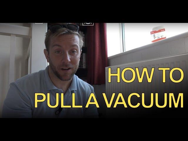 HOW TO PULL A VACUUM - Apprentices - Quick TRV change - Plumbing Tips