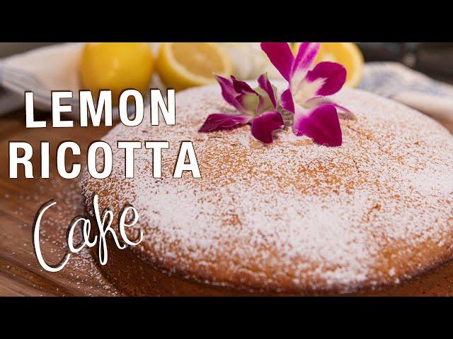 Lemon Ricotta Cake Recipe - The Pasta Queen