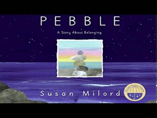 Pebble: A Story About Belonging