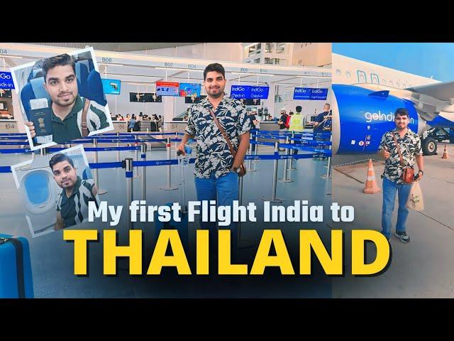 My First flight India to Thailand | My first vlog | Punit sharma vlogs