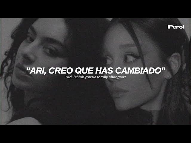 Charli xcx ft. Ariana Grande - Sympathy is a knife (Español + Lyrics)