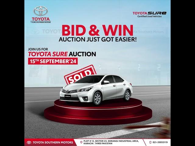 Don’t Miss Out  Toyota Southern Motors T-Sure Auction Event! | September 13th till15th, 2024