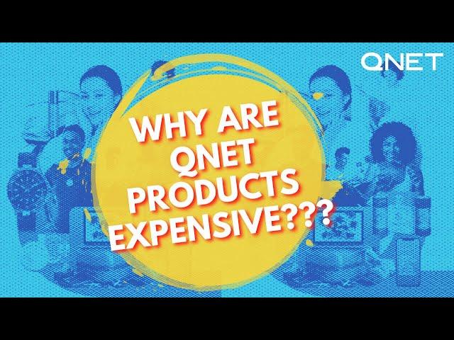 Why Are QNET Products Expensive?