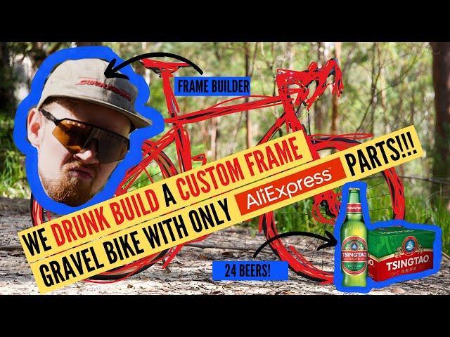 Drunk Engineers Build a Dream Gravel Bike from Scratch! | Ultimate AliExpress DIY Challenge