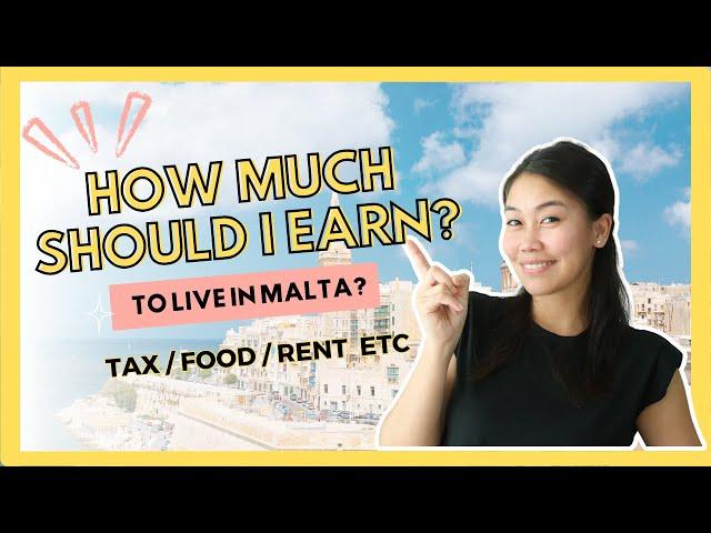 How much should I earn to live comfortably in Malta? Tax, Insurance, and more discussed