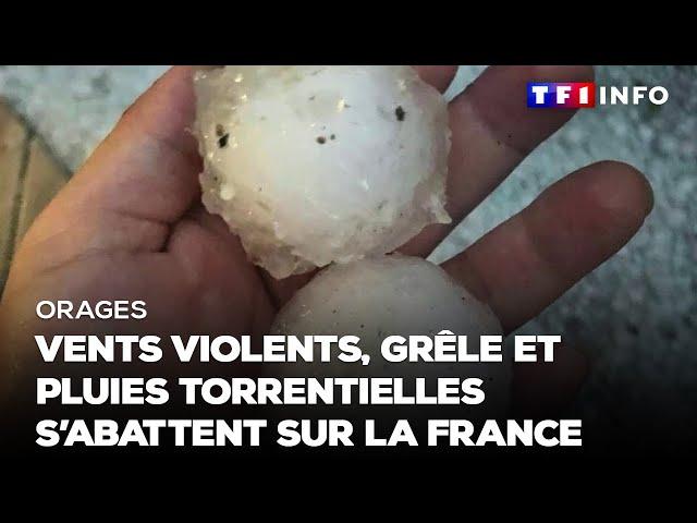 Orages : des vents violents, de la grêle et des pluies torrentielles ont surpris les habitants