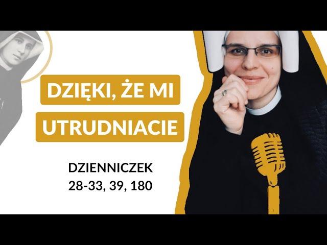 Zeszyty Miłości Pełne [#4] Dzięki, że mi utrudniacie | s. Gaudia Skass