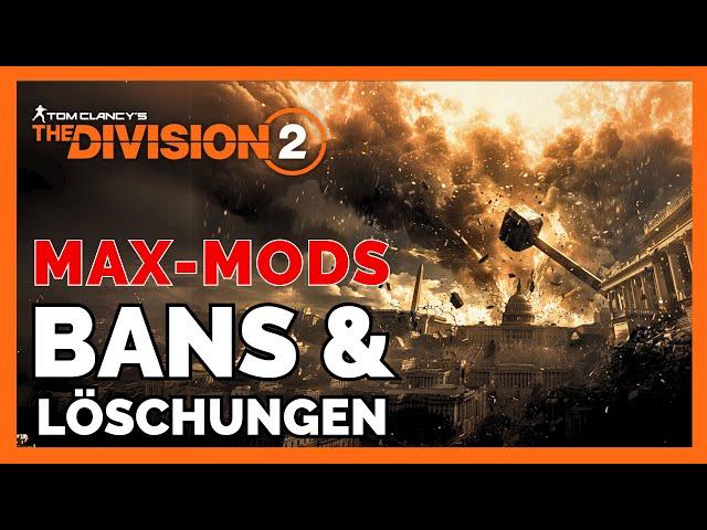 Kommen BANS in The Division 2 ? / The Division 2 max Mod Bug / The Division 2 Deutsch