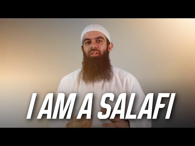 I Am A Salafi