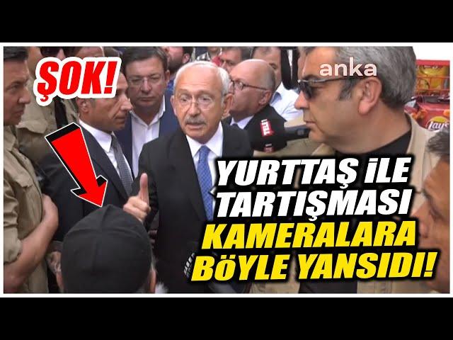 Kılıçdaroğlu'nun Erzurumlu yurttaş ile tartışması kameralara böyle yansıdı!