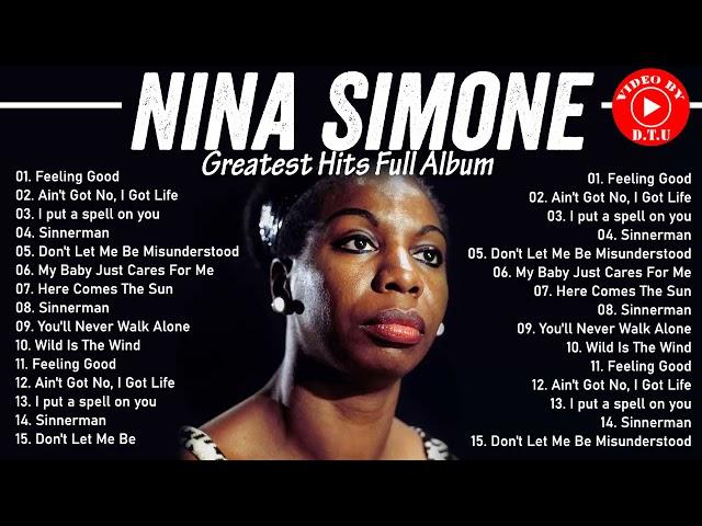 Nina Simone Greatest Hits Full Album - Best Of Nina Simone 2021 - Nina Simone Jazz Songs