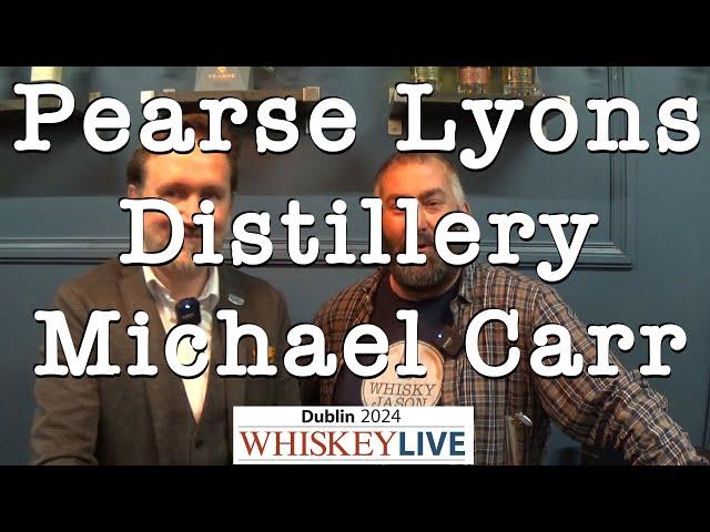 Interview auf ENGLISH mit Michael Carr von der Pearse Lyons Distillery - Whiskey Live Dublin 2024