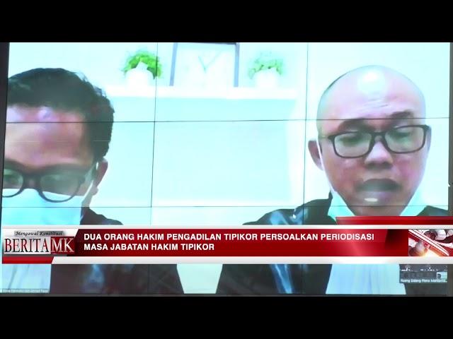 -Dua Hakim Ad Hoc Pengadilan Tipikor Mempersoalkan Masa Jabatan