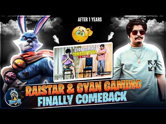 RAISTAR & GYANGAMING IS BACK AFTER 1 YEAR RAISTAR FACE REVEAL ON LIVE - Garena Free Fire