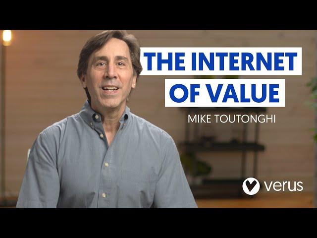 Verus - The Internet of Value and its Vision with Mike Toutonghi - Consensus 2022