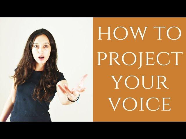 How To Project Your Voice When Acting