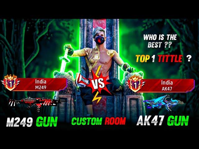 AK47 VS M249 TOP 1 PLAYER WHO IS THE BEST TOP 1 WEAPON GLORY TITLE HAI PUSHING TOP 1