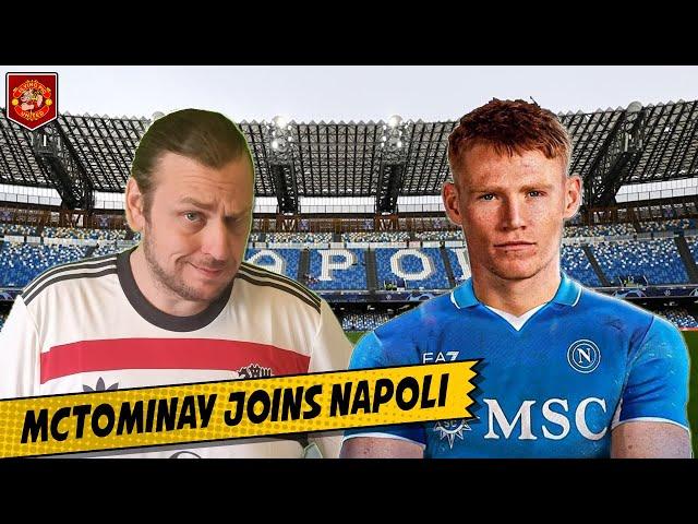 OFFICIAL McTominay Signs For Napoli | Thank YOU Scotty | Man Utd Transfer News