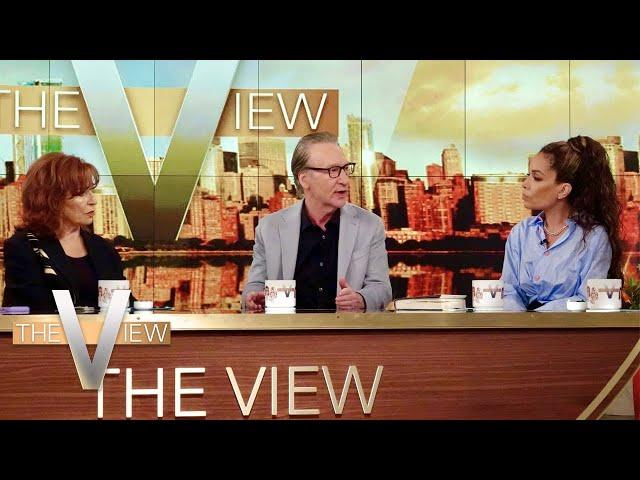 Bill Maher On 'Woke' Policies and College Campus Protests | The View