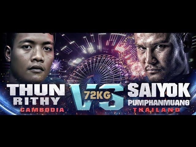 saiyok Pumphanmuang - Thailand vs Thun Rithy - Cambodia ไทยไฟท์ - Thai Fight : King of Muay Thai