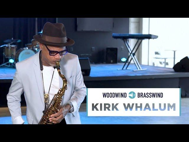 Kirk Whalum - Artist Profile