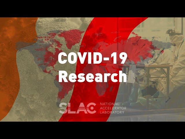 SLAC joins the global fight against COVID-19
