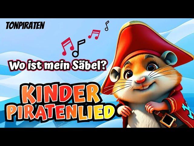 Wo ist mein Säbel – Das Piratenlied für Kinder zum Tanzen | Tonpiraten