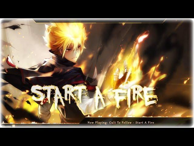 Nightcore - Start A Fire