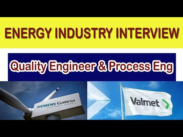 Energy Industry Interview | SIEMENS GAMESA , VALMET | Chennai TN | B.E.Mechanical Engineer Jobs