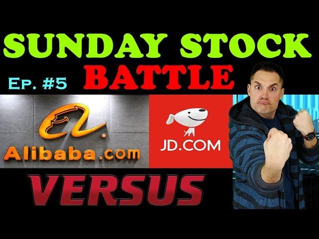Better Stock Buy: ALIBABA vs JD.COM - (BABA and JD Stock Analysis 2019)
