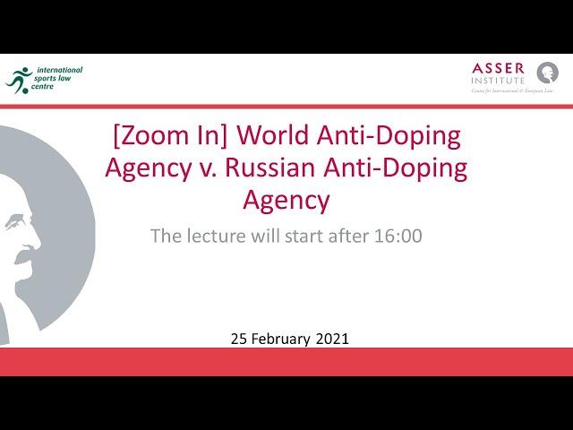 [Zoom In] World Anti-Doping Agency v. Russian Anti-Doping Agency