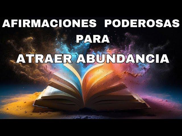 AFIRMACIONES PARA MANIFESTAR ABUNDANCIA