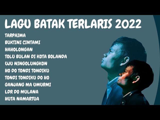 Lagu Batak Terbaru Dan Terlaris 2022 Tanpa Iklan