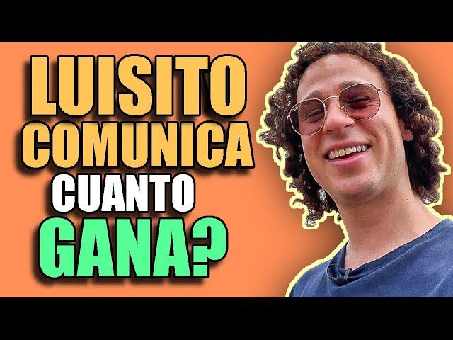 🟥 LUISITO COMUNICA CUANTO GANA en YOUTUBE 🟥