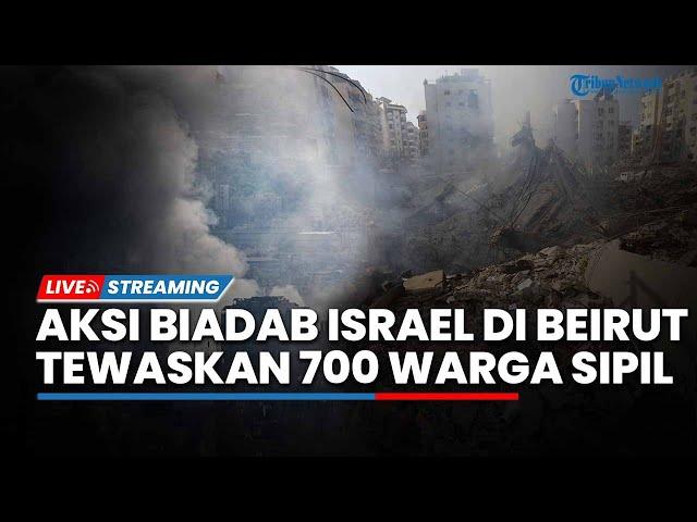 Demi Targetkan Hassan Nasrallah, 700 Warga Sipil Lebanon Tewas Dibombardir Israel